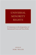 M. Weller, Marc Weller, Marc (Director Weller, Marc Weller - Universal Minority Rights