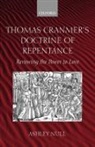 Ashley Null, Ashley (Formerly Research Fellow and Chaplai Null, Null Ashley - Thomas Cranmer''s Doctrine of Repentance