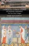 Henry Mayr-Harting - Church and Cosmos in Early Ottonian Germany