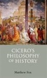 Matthew Fox - Cicero''s Philosophy of History
