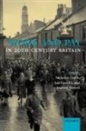 Nicholas Crafts, Nicholas (Professor of Economic History Crafts, Nicholas Gazeley Crafts, Nicholas Crafts, Crafts Nicholas, Ian Gazeley... - Work and Pay in 20th Century Britain