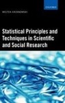 Wojtek J Krzanowski, Wojtek J. Krzanowski, Wojtek J. (Exeter University) Krzanowski, Krzanowski Wojtek J. - Statistical Principles and Techniques in Scientific and Social Researc