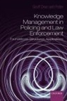 Geoffrey Dean, Goeffrey Gottschalk Dean, Petter Gottschalk, Gottschalk Petter - Knowledge Management in Policing and Law Enforcement