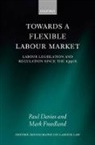 Paul Davies, Paul Freedland Davies, FBA Mark Freedland, Mark Freedland - Towards a Flexible Labour Market