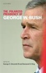 George C. Edwards, George C. King Edwards, Edwards &amp; King, Edwards &amp;. King, George C (Distinguished Professor of Edwards III, George C. Edwards III... - Polarized Presidency of George W. Bush