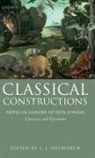 S. J. Heyworth, S. J. (Bowra Fellow and Tutor in Classic Heyworth, S.J. Heyworth, P G Fowler, P. G. Fowler, S J Harrison... - Classical Constructions