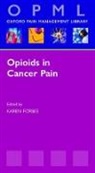 Karen Forbes, Karen (Consultant and Macmillan Professori Forbes, Karen Forbes, Forbes Karen - Opioids in Cancer Pain
