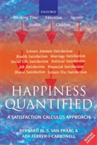 Ada Ferrer-i-Carbonell, Ferrer-i-Carbonell Ada, Bernard M. S. Van Praag, Bernard M. S. Van Ferrer-I-Carbonell Praag, Bernard M.s. Van Ferrer-I-Carbonell Praag, Bernard van Praag... - Happiness Quantified