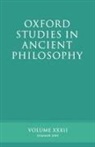 David Sedley, David (Laurence Professor of Ancient Philo Sedley, David Sedley - Oxford Studies in Ancient Philosophy XXXII