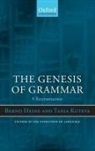 Bernd Heine, Bernd Kuteva Heine, Heine &amp; Kuteva, Heine &amp;. Kuteva, Tania Kuteva, Kuteva Tania - Genesis of Grammar