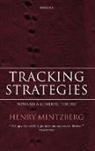 Henry Mintzberg, Henry (Cleghorn Professor of Management Mintzberg, Mintzberg Henry - Tracking Strategies