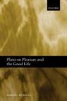 Daniel Russell, Daniel (Wichita State University Russell, Daniel C. Russell, Russell Daniel - Plato on Pleasure and the Good Life