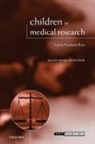 Lainie Friedman Ross, Lainie Friedman (University of Chicago) Ross - Children in Medical Research
