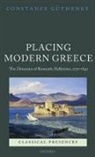 Constanze Guthenke, Constanze (Assistant Professor of Classi Guthenke - Placing Modern Greece