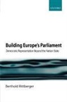 Berthold Rittberger, Berthold (Berthold Rittberger Is Profe Rittberger, Rittberger Berthold - Building Europe''s Parliament