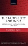 Nicholas Owen, Nicholas (Praelector and University Lecturer Owen - British Left and India
