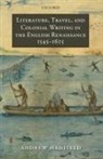 Andrew Hadfield, Andrew (English Department Hadfield, Hadfield Andrew - Literature, Travel, and Colonial Writing in the English Renaissance,