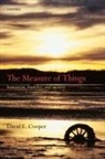 David E. Cooper, David E. (Department of Philosophy Cooper - Measure of Things
