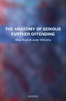 Mike Nash, Mike Williams Nash, Andy Williams, Andy Dr Williams - Anatomy of Serious Further Offending
