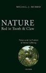 Michael Murray, Michael (Franklin and Marshall College Murray - Nature Red in Tooth and Claw