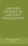 David Sedley, David (Laurence Professor of Ancient Philo Sedley, David Sedley - Oxford Studies in Ancient Philosophy XXXIII
