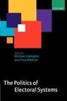 Michael Gallagher, Michael (Professor of Comparative Polit Gallagher, Michael Mitchell Gallagher, Paul Mitchell, Michael Gallagher, Paul Mitchell - Politics of Electoral Systems