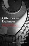 John Gardner, John (Professor of Jurisprudence Gardner - Offences and Defences