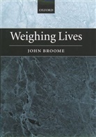 John Broome, John ( Broome - Weighing Lives