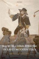 Gentilcore, David Gentilcore, David (Reader in History Gentilcore - Medical Charlatanism in Early Modern Italy