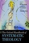 John Webster, John Tanner Webster, Kathryn Tanner, Iain Torrance, John Webster, Webster John - The Oxford Handbook of Systematic Theology