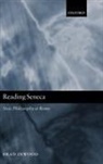 Brad Inwood, Brad (Department of Philosophy Inwood, Brad (Departments of Classics and Philosop Inwood, Inwood Brad - Reading Seneca