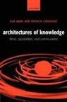 Ash Amin, Ash ( Amin, Ash (Professor of Geography Amin, Ash Cohendet Amin, Amin Ash, Patrick Cohendet... - Architectures of Knowledge