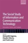 Frank Land, Frank (Emeritus Professor of Information Sys Land, Frank Systems Land, Land Frank, Chrisanthi Avgerou, Avgerou Chrisanthi... - Social Study of Information and Communication Technology
