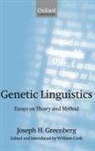 Joseph Greenberg, Joseph H. Greenberg, Greenberg Joseph H., William Croft, William (Professor of Linguistics Croft, Croft William - Genetic Linguistics