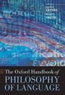 Ernest Lepore, Ernest Smith Lepore, Ernest Lepore, Barry C. Smith, Smith Barry C. - Oxford Handbook of Philosophy of Language