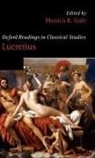 Monica R. Gale, Monica R. (Senior Lecturer in Classics Gale, Monica R Gale, Monica R. Gale - Oxford Readings in Lucretius