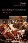 Monica R. Gale, Monica R. (Senior Lecturer in Classics Gale, Monica R. Gale - Oxford Readings in Lucretius