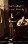 Dr Paul Salzman, Paul Salzman, Paul (Reader in English Literature Salzman - Reading Early Modern Women''s Writing