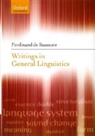 Ferdinand de Saussure, Ferdinand De Saussure, Simon Bouquet, Bouquet Simon, Rudolf Engler, Engler Rudolf - Writings in General Linguistics