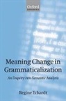 Regine Eckardt, Regine (University of Gottingen) Eckardt, Eckardt Regine - Meaning Change in Grammaticalization