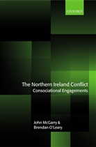 &amp;apos, Brendan leary, John Mcgarry, John ( Mcgarry, John (Professor of Political Studies and Mcgarry, John O&amp;apos Mcgarry... - Northern Ireland Conflict