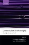 Gerhard (University of Frankfurt) Peter Preyer, Gerhard Peter Preyer, Georg Peter, Gerhard Preyer - Contextualism in Philosophy