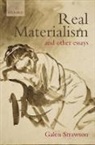 Galen Strawson, Galen (Reading University and Cuny Gradu Strawson, Strawson Galen - Real Materialism