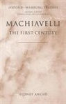 Sydney Anglo, Sydney (Professor Emeritus Anglo, Anglo Sydney, David Cressy, Mathew Thomson - Machiavelli - The First Century