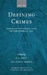 R. A. Duff, R. A. Green Duff, R.a. ( Duff, R.a. Green Duff, Anthony Duff, R. A. Duff... - Defining Crimes