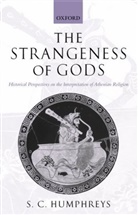 S C Humphreys, S Craig Humphreys, S. C. Humphreys, S. Craig Humphreys, S.C. Humphreys, S.c. ( Humphreys... - Strangeness of Gods