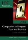 Robert Abbey, Robert M. Richards Abbey, Mark Richards - Companion to Property Law and Practice