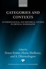 Simon Szreter, Simon (Reader in History and Public Polic Szreter, Simon Sholkamy Szreter, A. Dharmalingam, A. (Senior Lecturer in Demography Dharmalingam, Dharmalingam A.... - Categories and Contexts