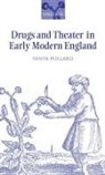 Tanya Pollard, Tanya ( Pollard, Tanya (Assistant Professor of English Lit Pollard, Pollard Tanya - Drugs and Theater in Early Modern England
