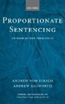 Andrew Ashworth, Ashworth Andrew, Andrew von Hirsch, Andrew Von Ashworth Hirsch, Andrew von Hirsch, Andrew (Honorary Professor of Penal Th Von Hirsch - Proportionate Sentencing